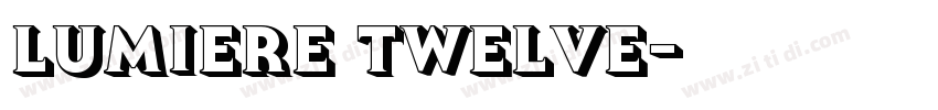 lumiere twelve字体转换